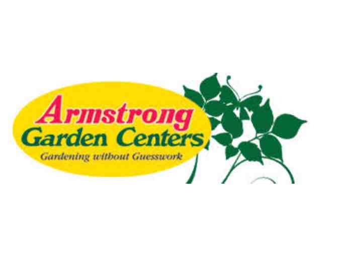 Armstrong Garden Center- $30 Gift Card
