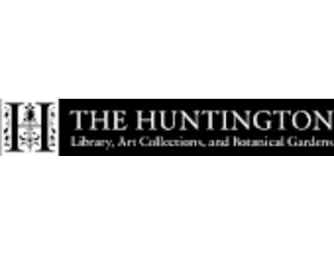 The Huntington Library- 2 guest passes