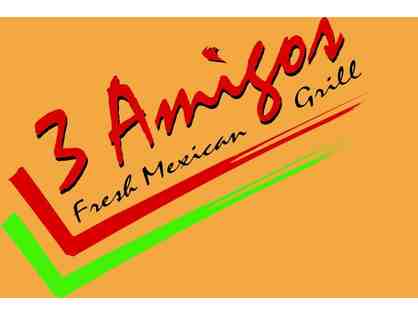 3 Amigos Fresh Mexican Grill (NP) - $25 gift card (1 of 2)