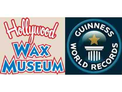 Hollywood Wax Museum and Guinness World Records Museum- 2 Admissions!