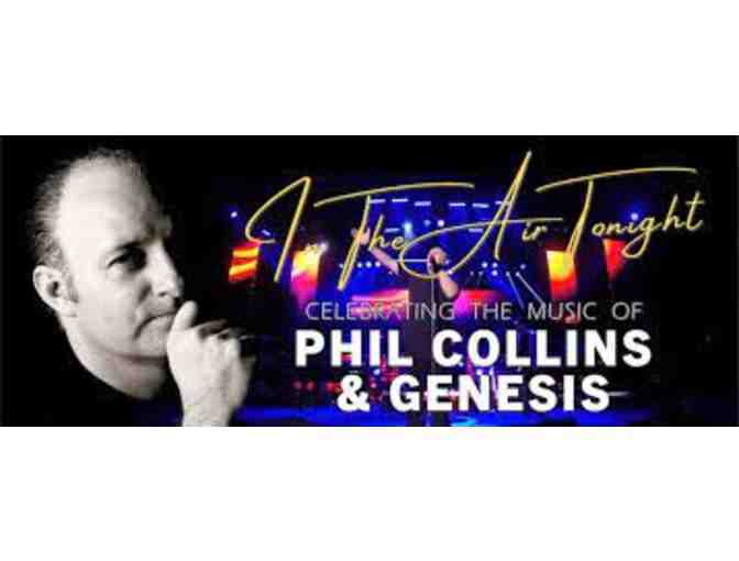 The Canyon Agoura Hills- 2 Tickets to Phil Collins and Genesis Tribute: In the Air Tonight - Photo 1