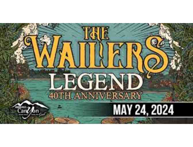 The Canyon Agoura Hills- 2 Tickets to The Wailers - Photo 1