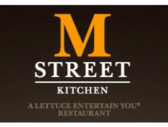 M Street Kitchen $25 Gift Card