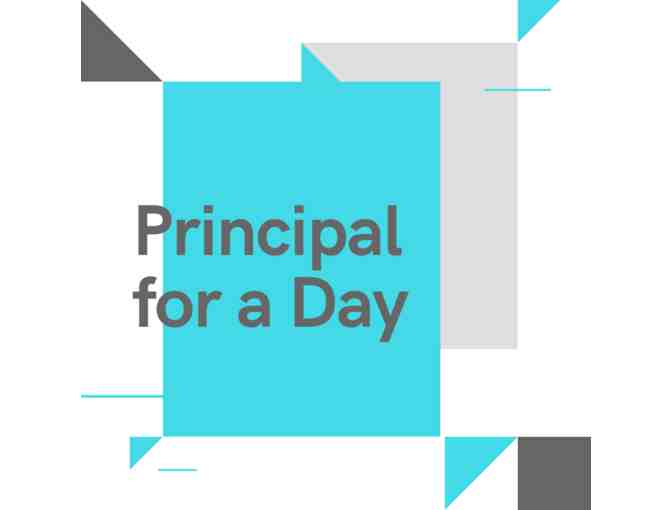 Principal for a Day - Photo 1
