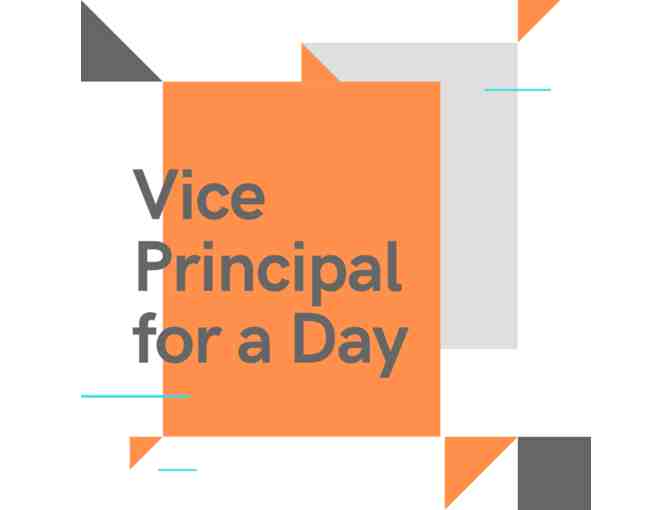 Vice Principal for a Day - Photo 1