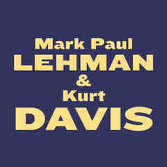Mark Paul Lehman and Kurt Davis