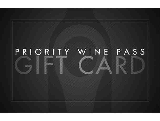 2 Priority Wine Passes for 1 year