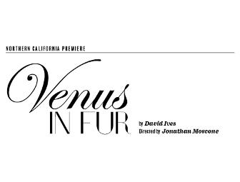 Two tickets to any American Conservatory Theater Preview Performance