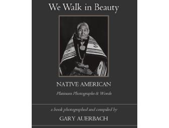 'We Walk in Beauty' signed, limited edition book