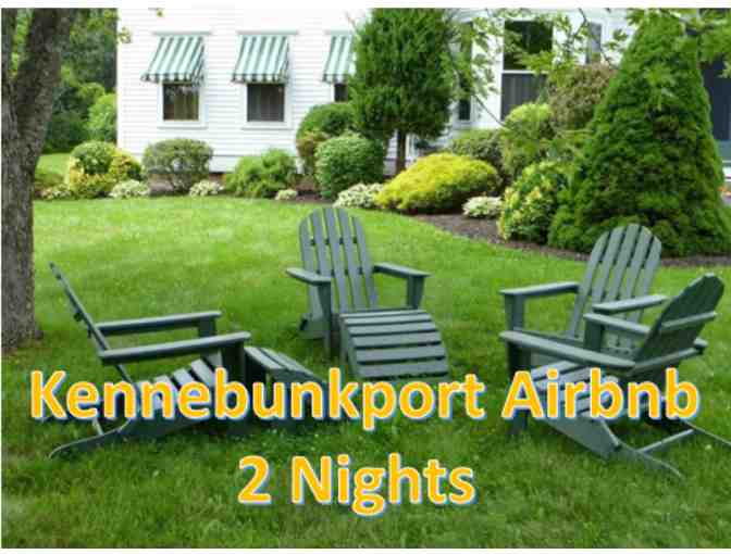 Kennebunkport AIRBNB - 2 Nights