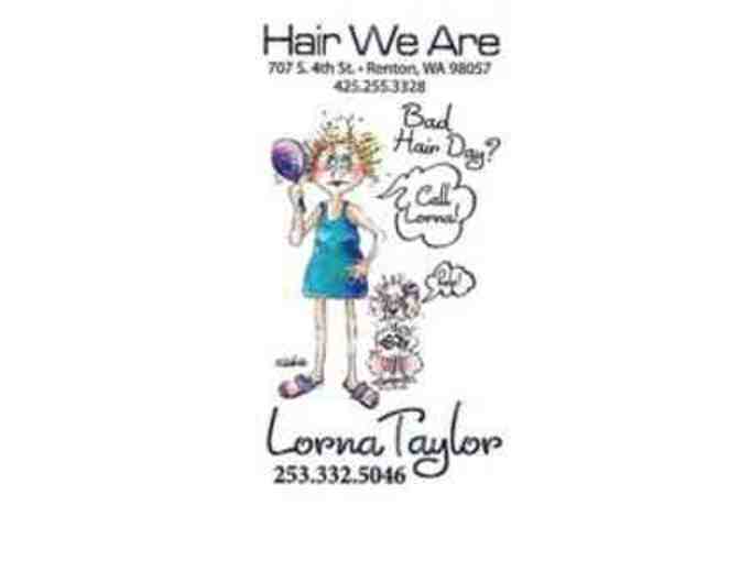 Gift Certificate  to 'Hair We Are' in Renton