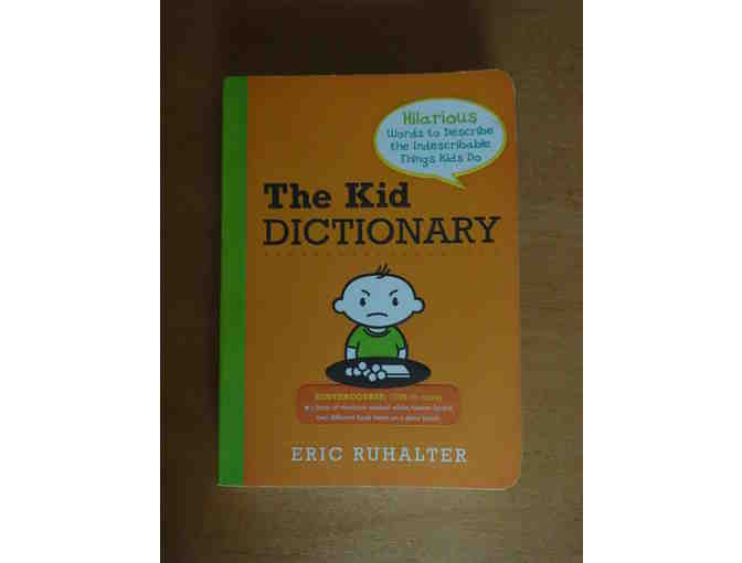 The Kid Dictionary & More