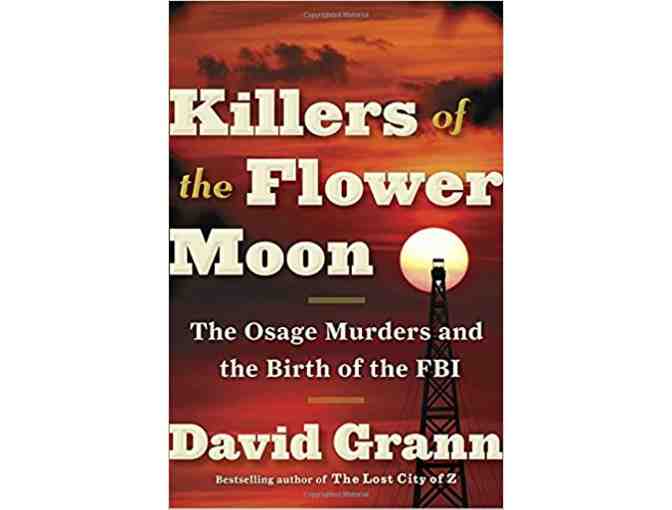 'Killers of the Flower Moon' by David Grann- Nonfiction (Large Print Version)