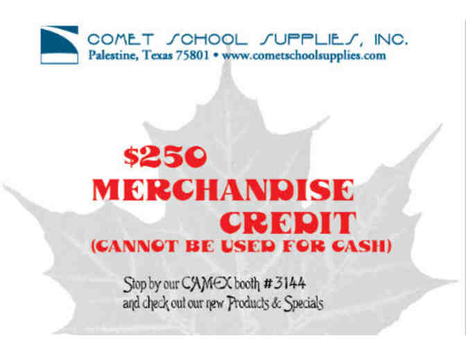 $250 Comet School Supplies Credit Memo