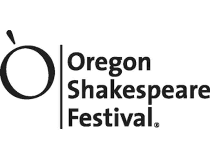 2 Tickets to the Oregon Shakespeare Festival