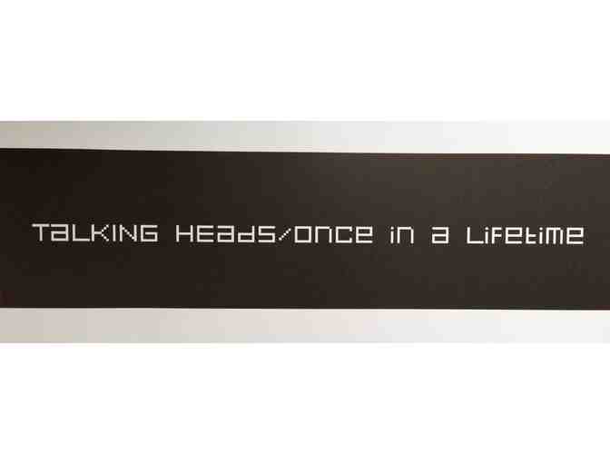 Talking Heads - Once In A Lifetime, 5 Rare Lithograph 24x8 Posters, including one signed