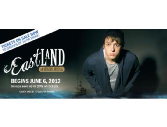 Two Tickets to the Lookingglass Theatre Production of 'Eastland: A New Musical'