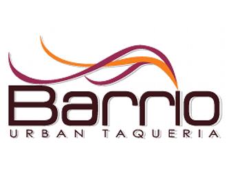 Barrio Urban Taqueria: $20 Gift Card