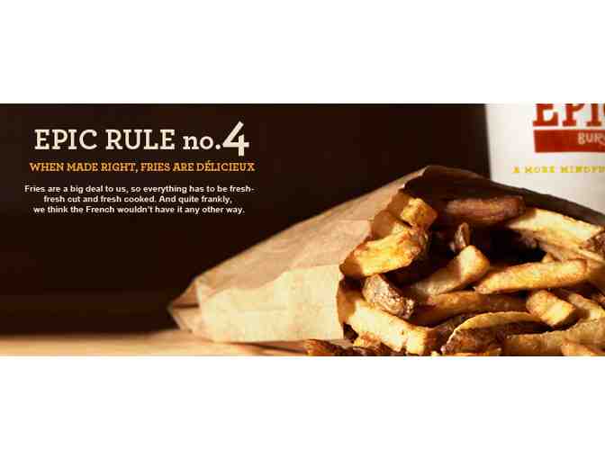 $20 in Epic Burger Gift Cards! - Photo 3