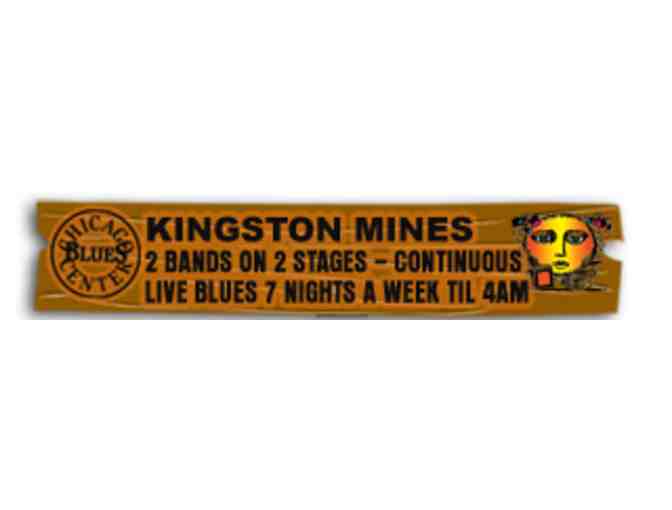 $100 KINGSTON MINES gift card - Free Admission for 4 plus 4 free drinks