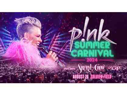PINK Summer Carnival Concert at Soldier Field Aug. 24 - 2 Tix