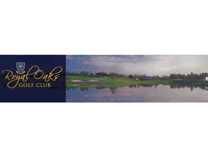 Royal Oaks Golf Club - One foursome with carts