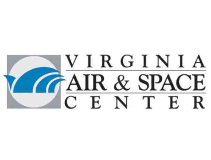 Virginia Air & Space Center Admission Tickets (2)