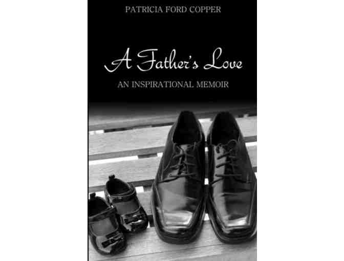 Autographed Copy of 'A Father's Love' by Patricia Ford Copper