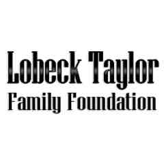 Lobeck Taylor Family Foundation