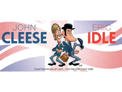Two (2) Tickets to See John Cleese & Eric Idle