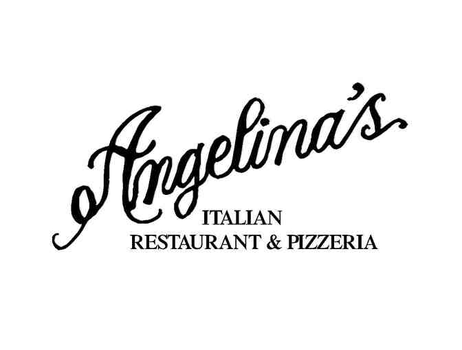 $50 Gift certificate to Angelina's Italian Restaurant and Pizzeria
