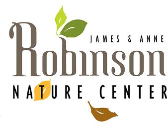 Bring the whole family!  ROBINSON  NATURE  CENTER