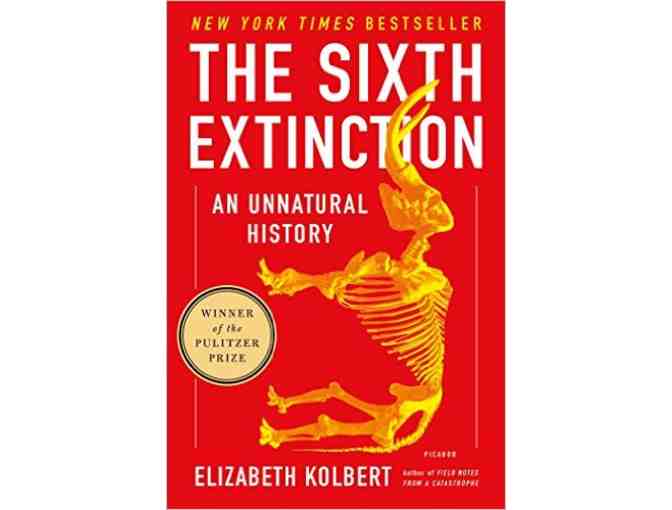 The Sixth Extinction - Elizabeth Kolbert (autographed copy)