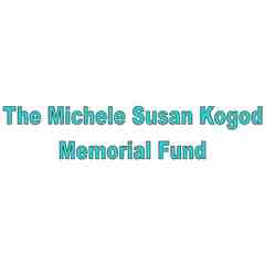 The Michele Susan Kogod Memorial Fund