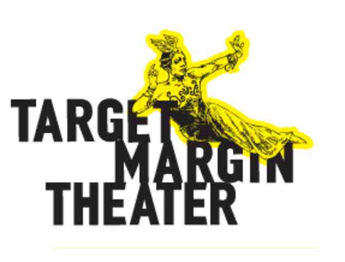 Downtown Duo: Memberships to The Tank and Target Margin Theater