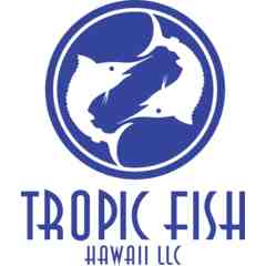 Tropic Fish Hawaii, LLC