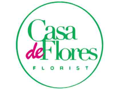 Casa de Flores Florist in Encino - $50 Gift Certificate