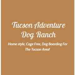 Tucson Adventure Dog Ranch