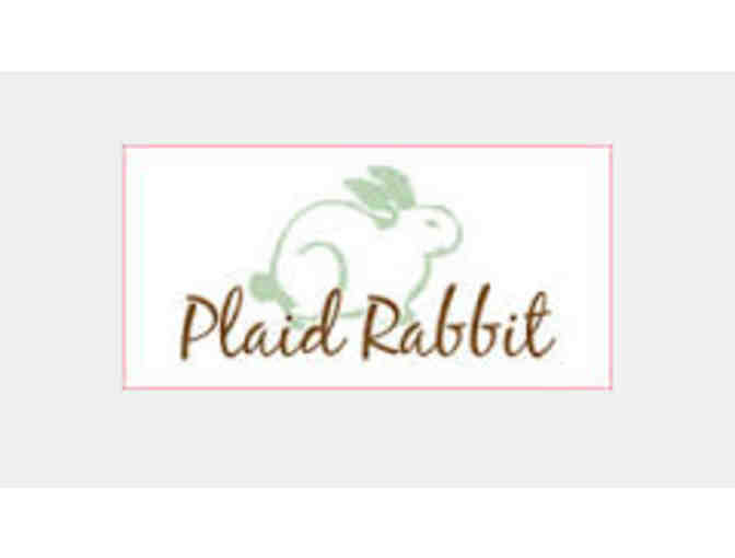 $100 Gift Certificate to The Plaid Rabbit!
