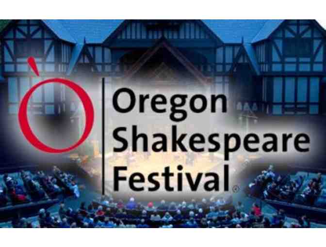 Oregon Shakespeare Festival 2 Tickets