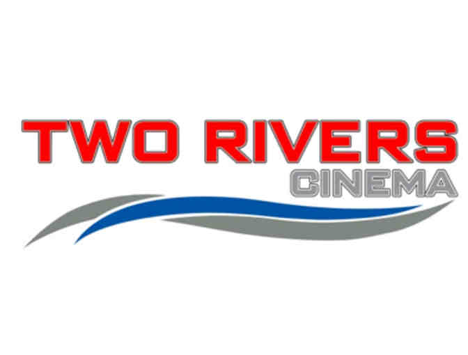 Passes to Two Rivers Cinema, Good for Any Movie! - Photo 1