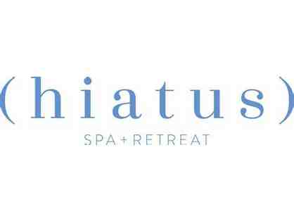 Hiatus Spa and Retreat- An Essential Service