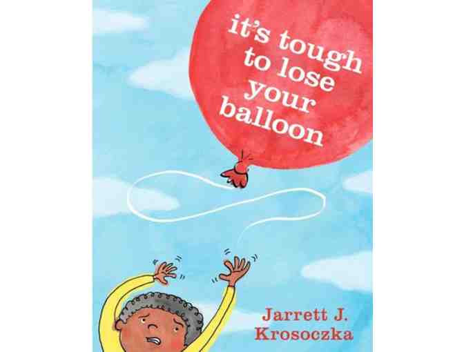 Autographed Children's Book 'It's Tough to Lose Your Balloon'