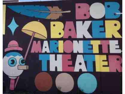 Bob Baker Marionette Theater - 4 tickets!
