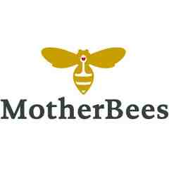 MOTHERBEES