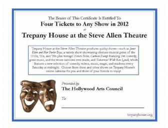 4 Tickets to Any Show at Trepany House at the Steve Allen Theatre