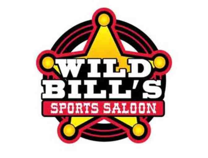$25 Wild Bill's Sports Saloon Gift Card - Photo 1