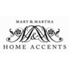 Mary & Martha Home Accents