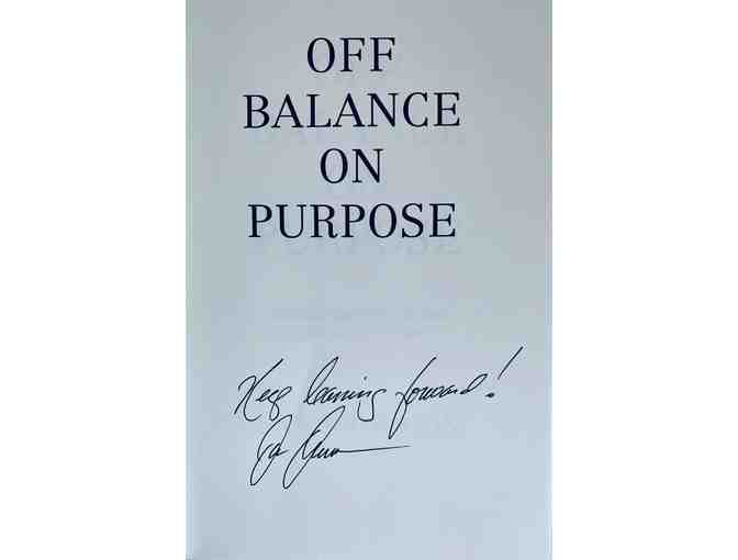 Author Autographed copy of 'Off Balance on Purpose'
