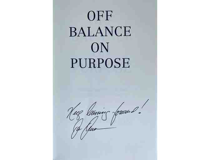 Author Autographed copy of 'Off Balance on Purpose'